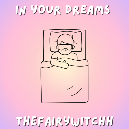 In Your Dreams