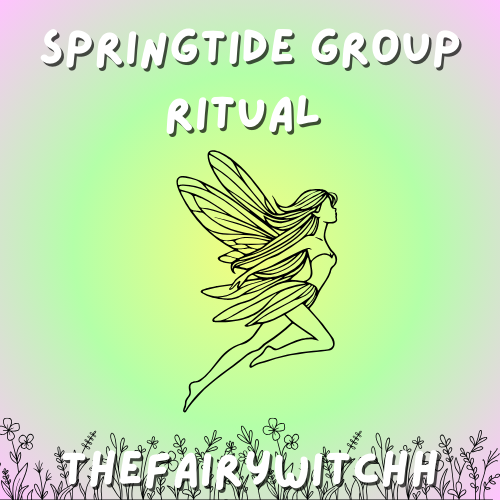 Springtide Group Ritual